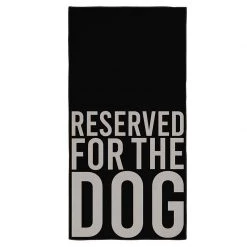 Santa Barbara Design Studio By Creative Brands Microfiber Pet Towel - Reserved For The Dog